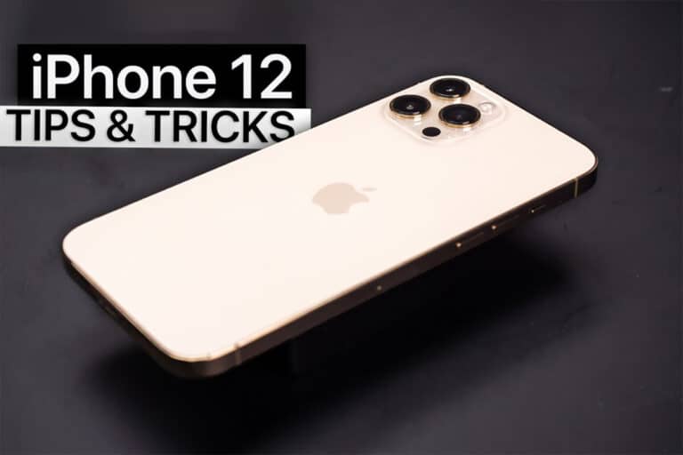 iPhone 12 / Pro / Max: trucs et astuces