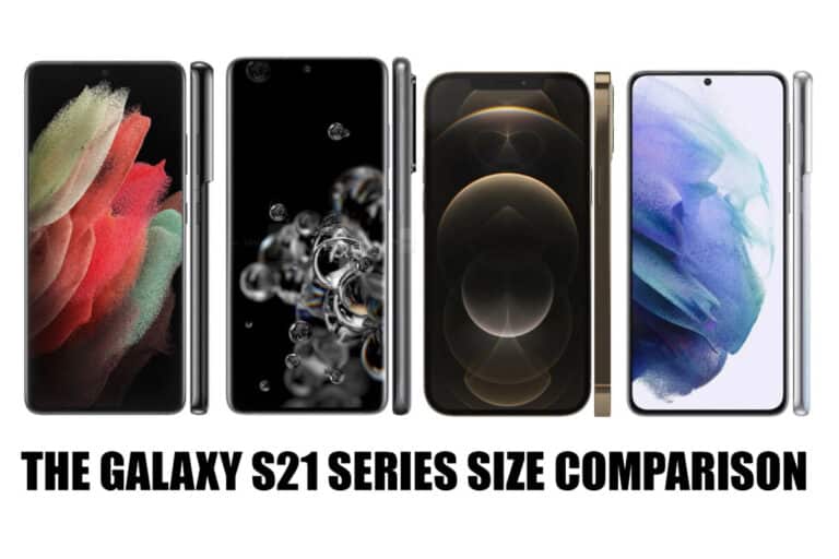 Comparaison de taille Samsung Galaxy S21 vs S21 + vs S21 Ultra avec les séries S20 et iPhone 12